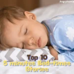 10 Magical Five-Minutes Bed time stories for kids